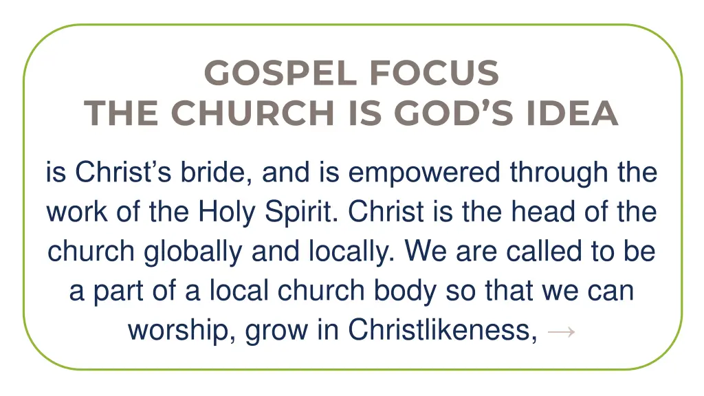 gospel focus the church is god s idea