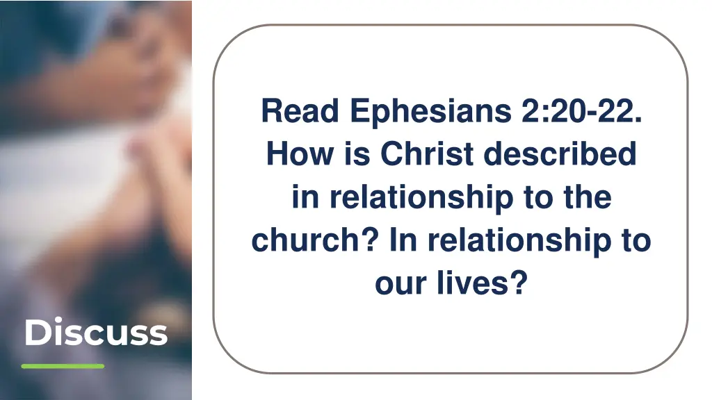 read ephesians 2 20 22 how is christ described