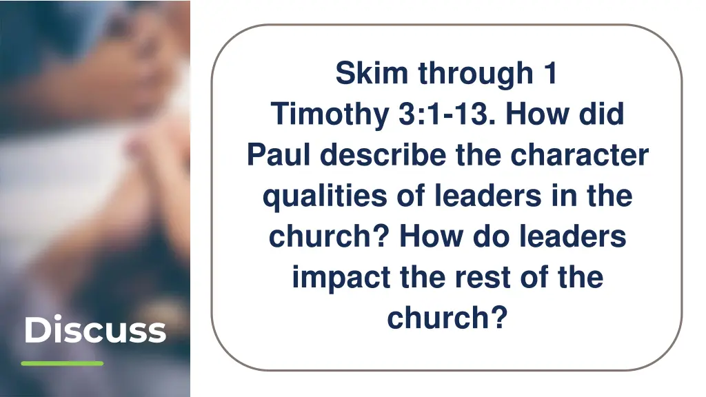 skim through 1 timothy 3 1 13 how did paul
