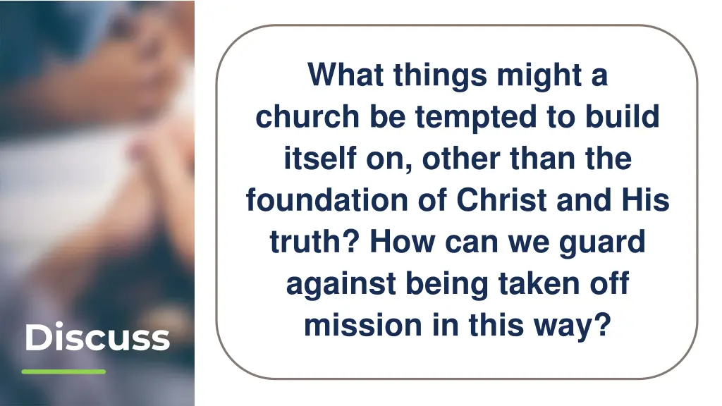 what things might a church be tempted to build