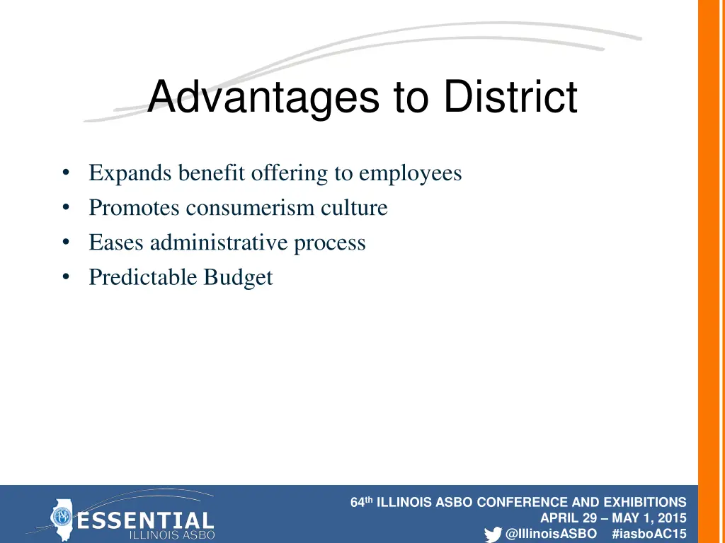 advantages to district