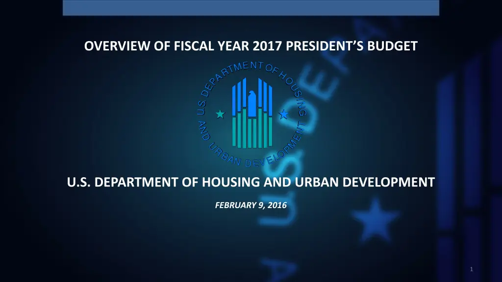 overview of fiscal year 2017 president s budget