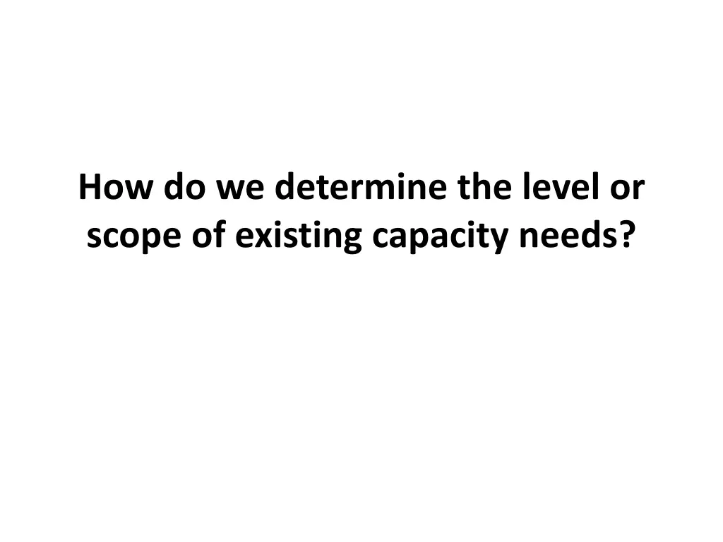 how do we determine the level or scope