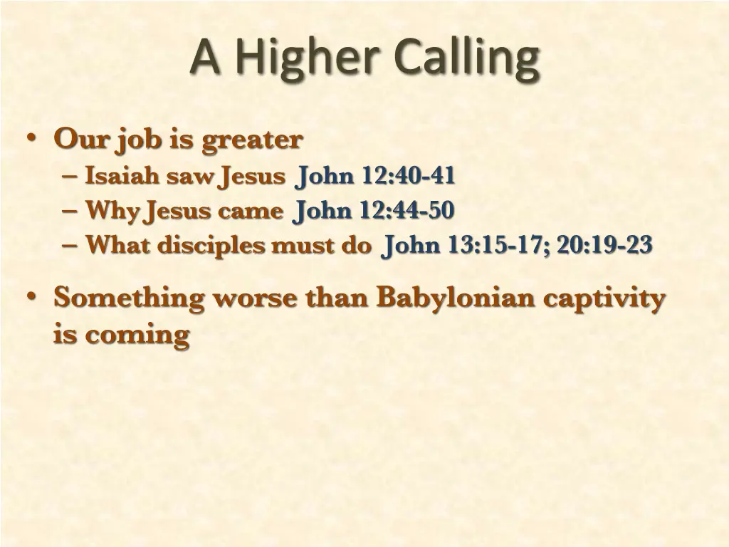 a higher calling