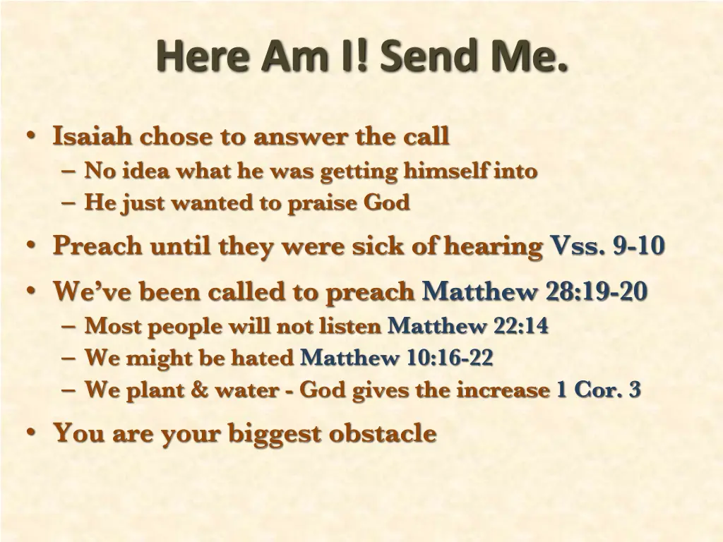 here am i send me