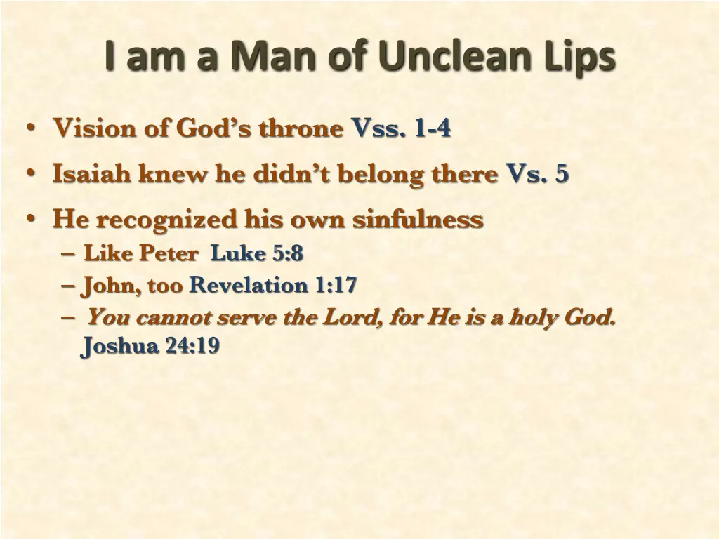 i am a man of unclean lips