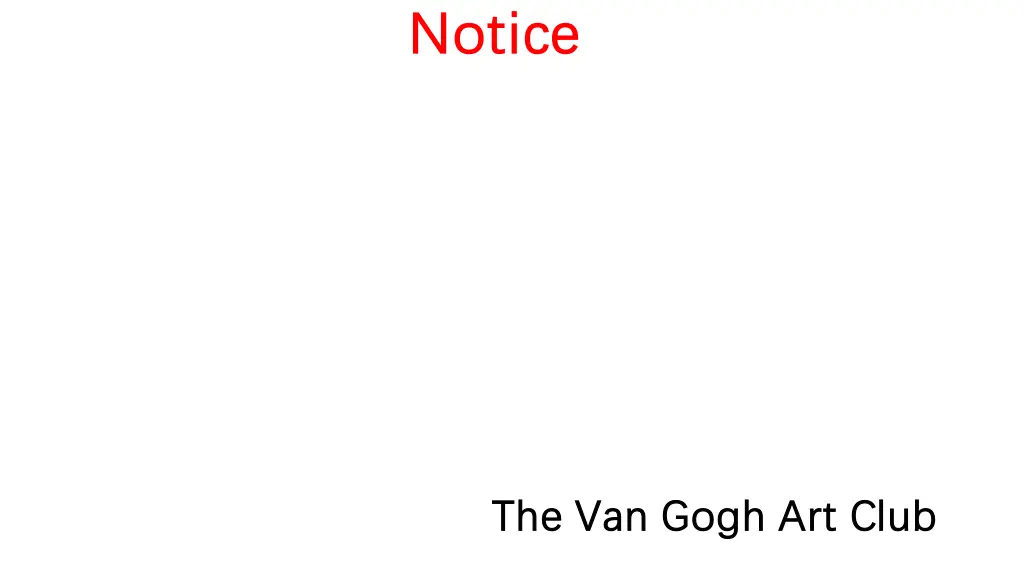 notice notice