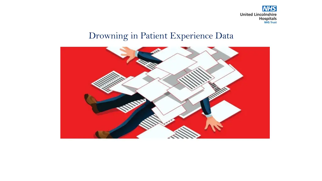drowning in patient experience data