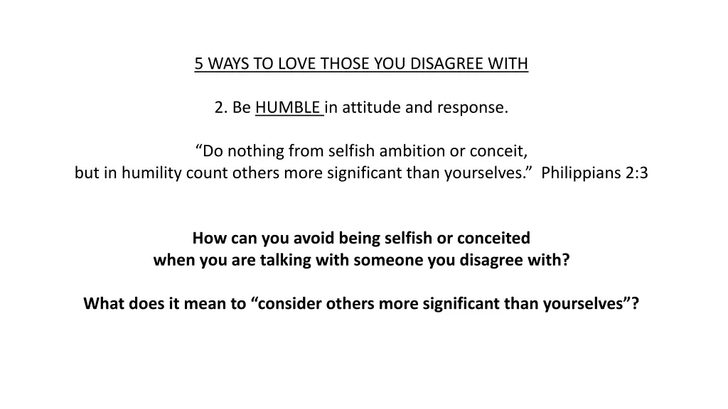 5 ways to love those you disagree with 1