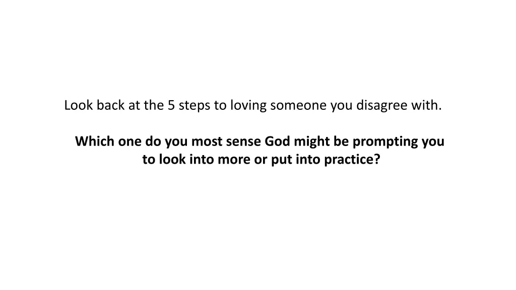 look back at the 5 steps to loving someone