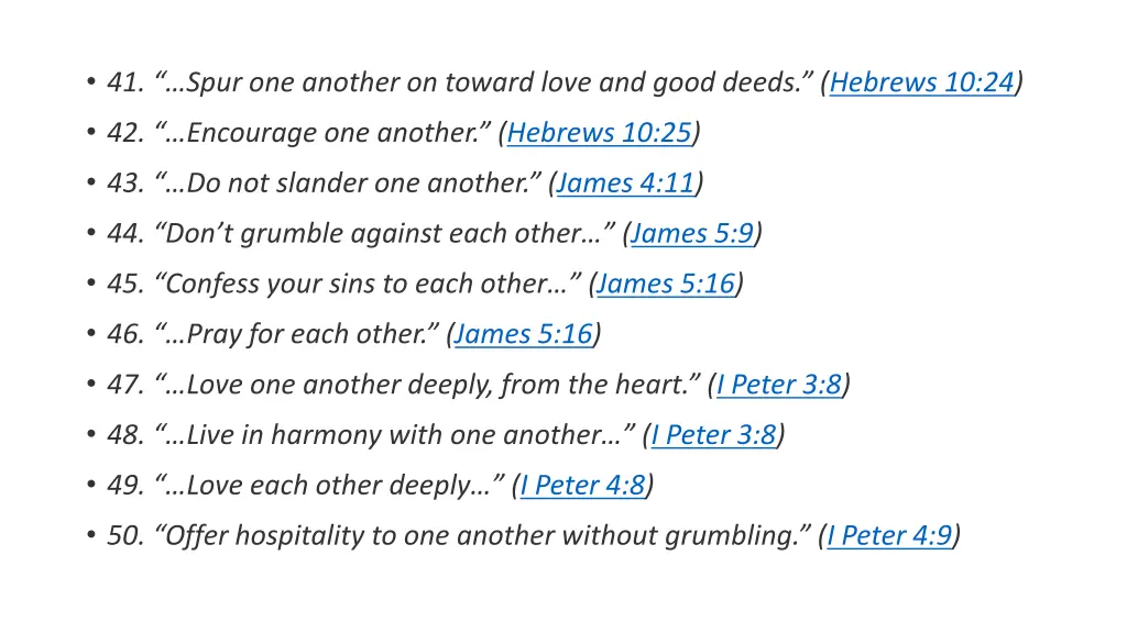 41 spur one another on toward love and good deeds