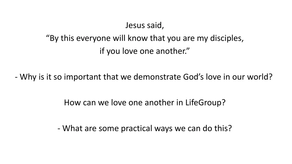 jesus said