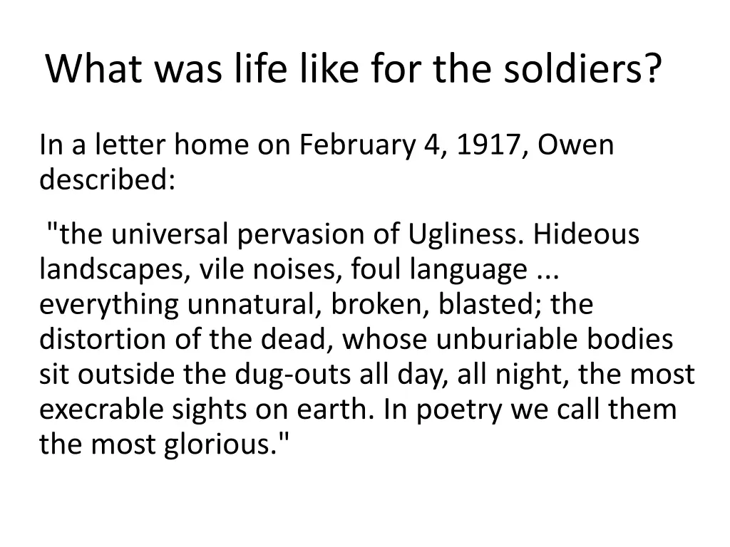 what was life like for the soldiers