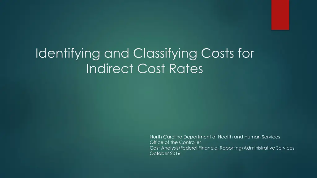 identifying and classifying costs for indirect