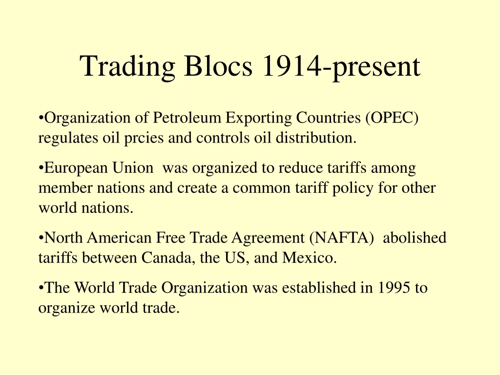trading blocs 1914 present