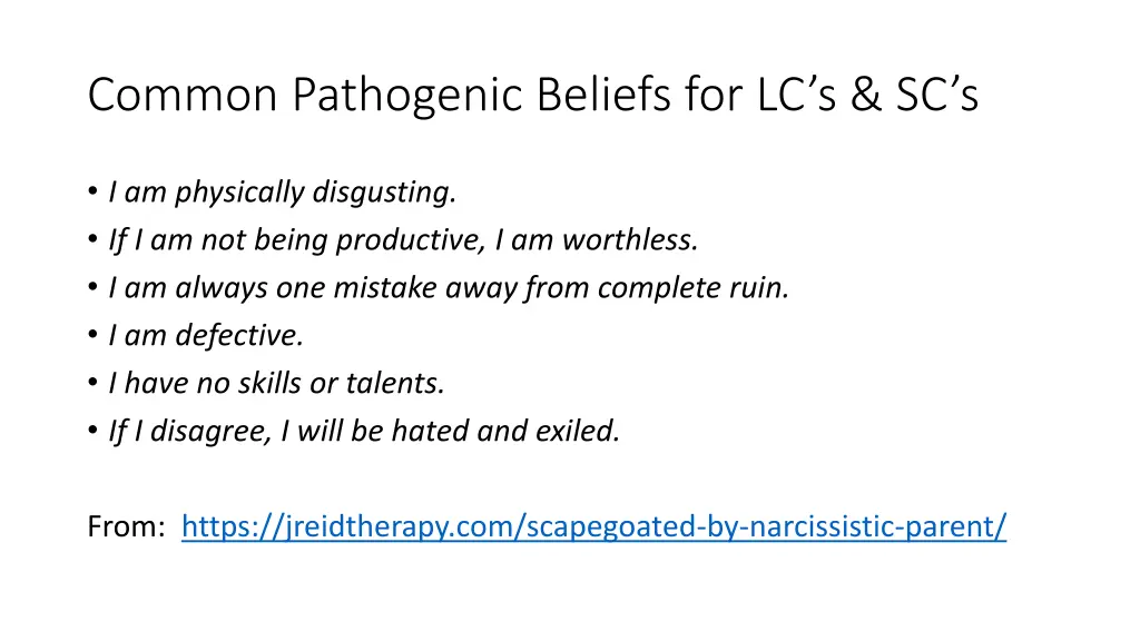 common pathogenic beliefs for lc s sc s