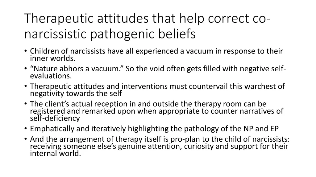 therapeutic attitudes that help correct