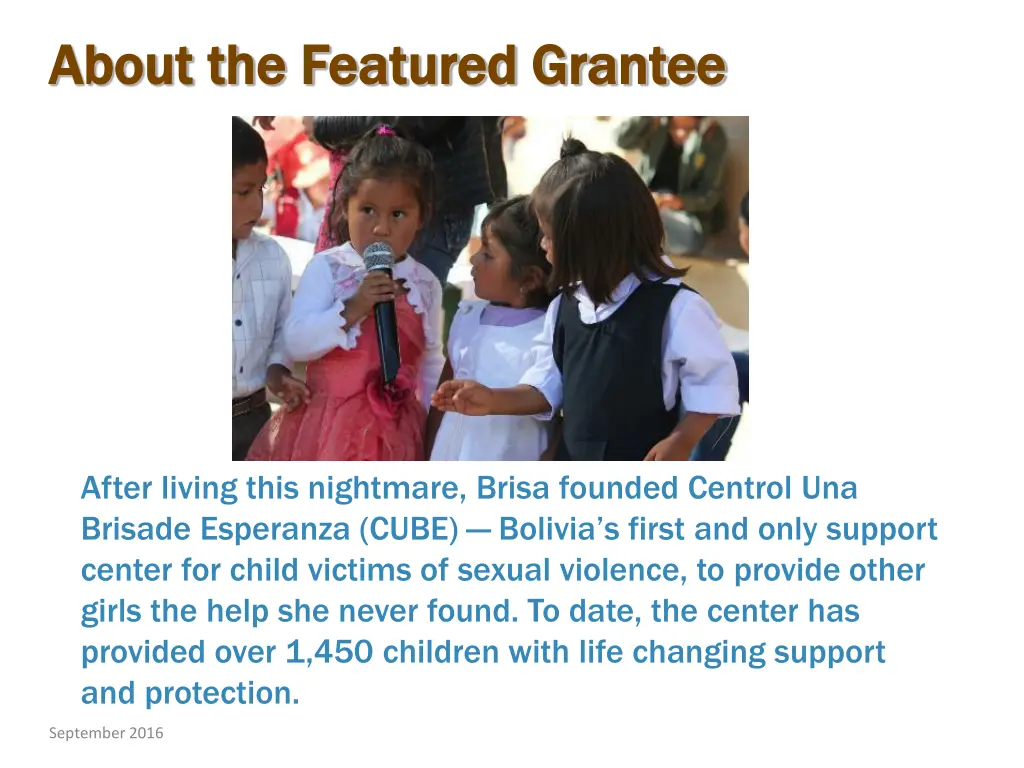 about the featured grantee about the featured 1