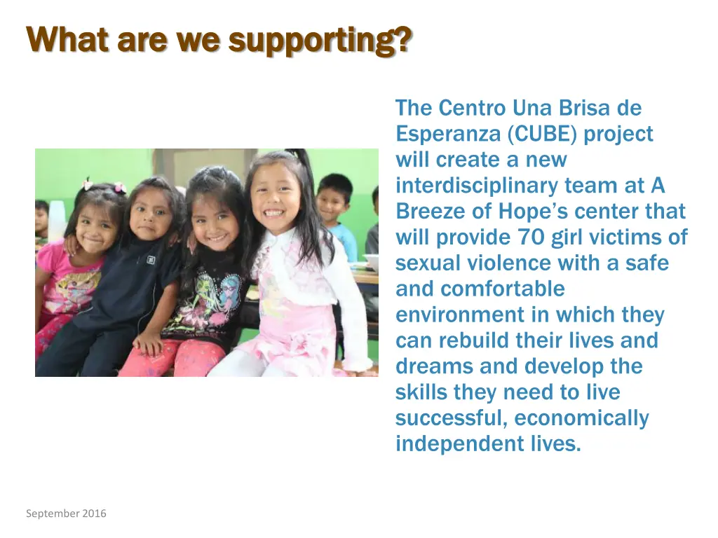 what are we supporting what are we supporting
