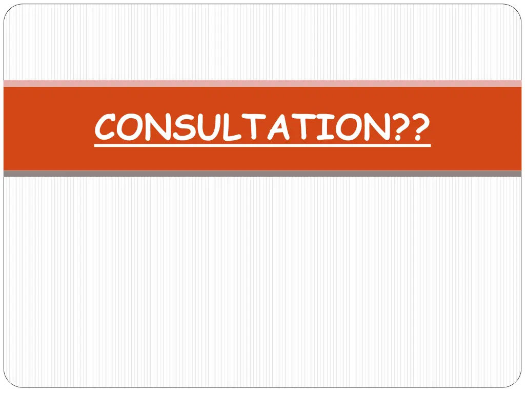 consultation