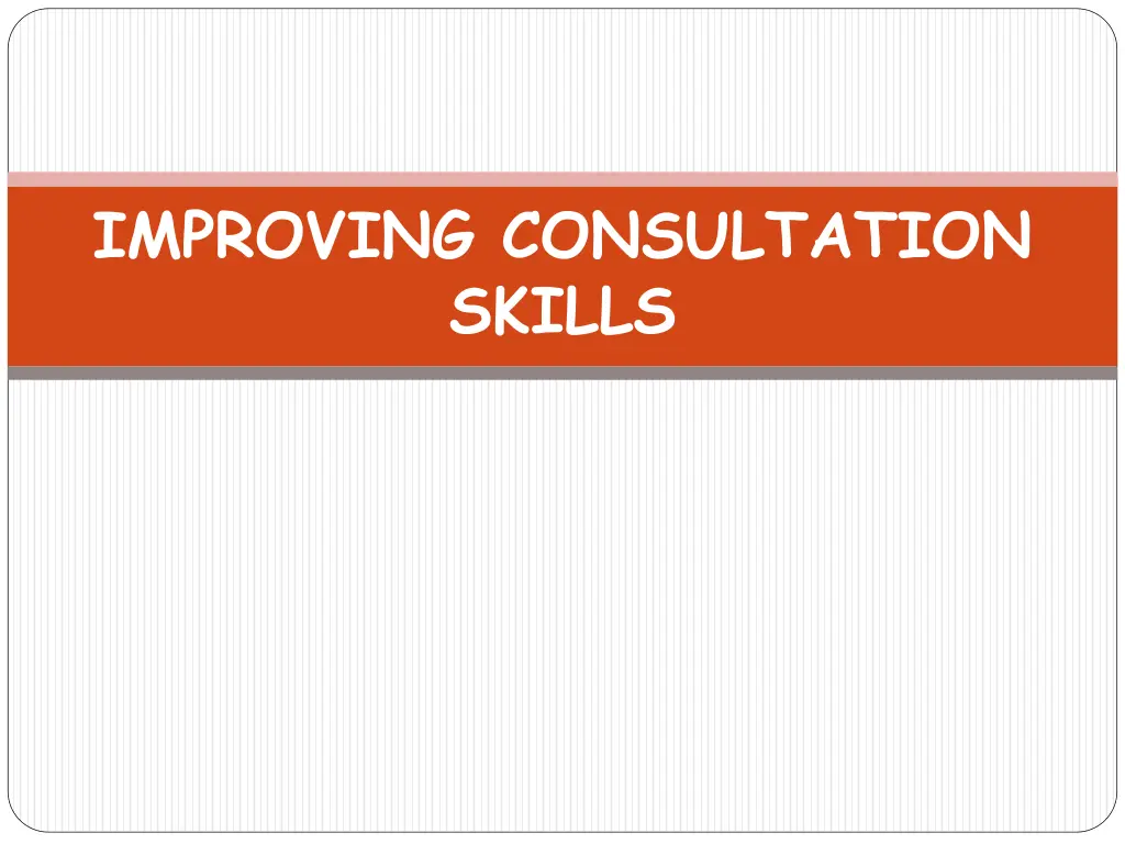 improving consultation skills
