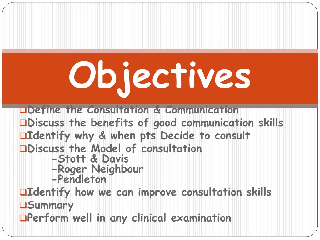 objectives
