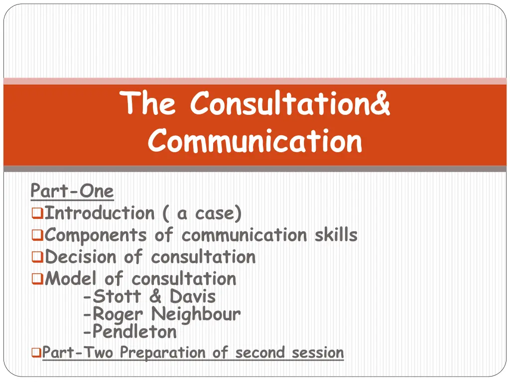 the consultation communication 1