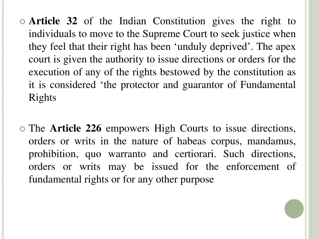 article 32 of the indian constitution gives