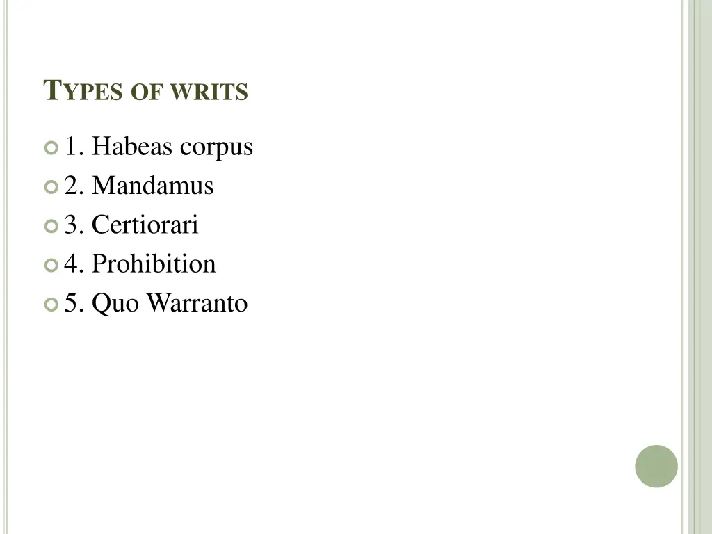 t ypes of writs