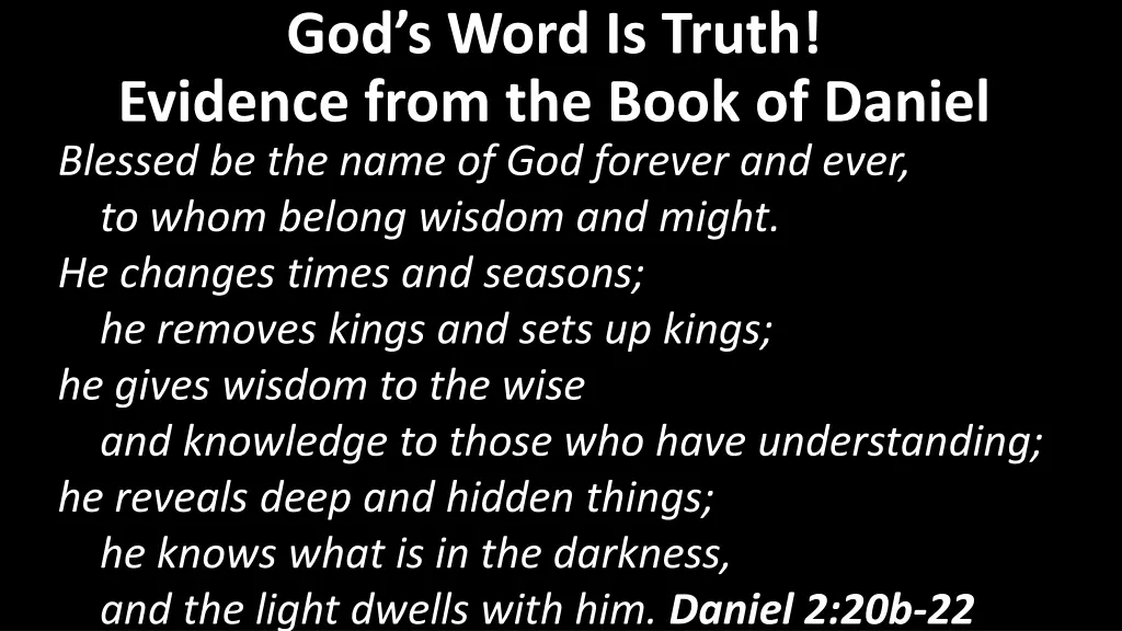 god s word is truth evidence from the book