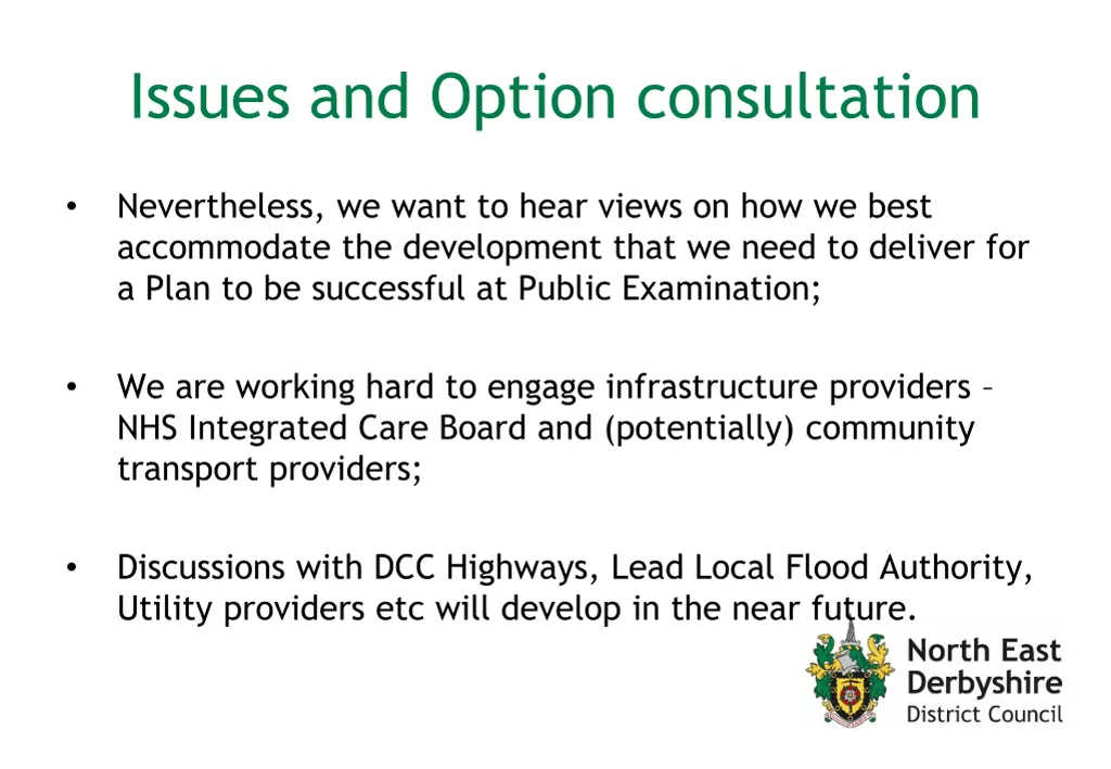 issues and option consultation 1