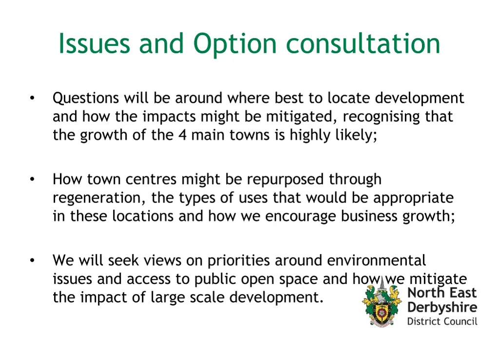 issues and option consultation 2