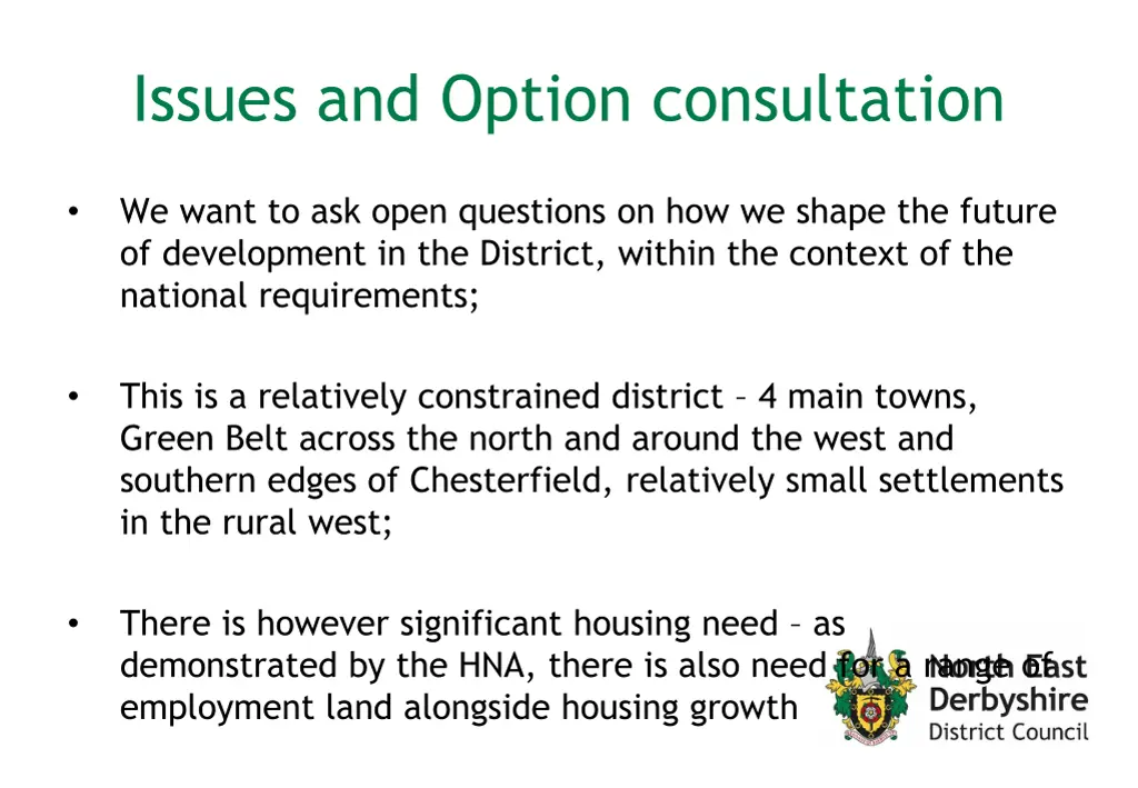issues and option consultation