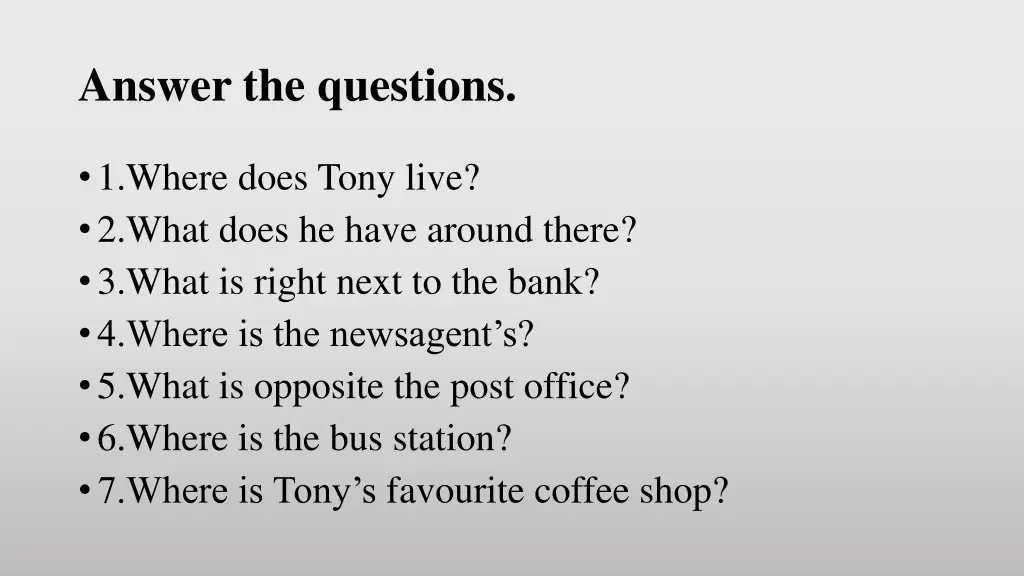 answer the questions