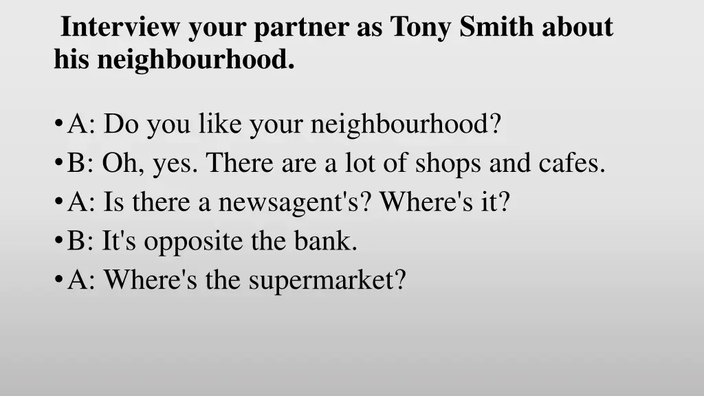 interview your partner as tony smith about