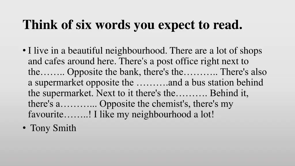 think of six words you expect to read