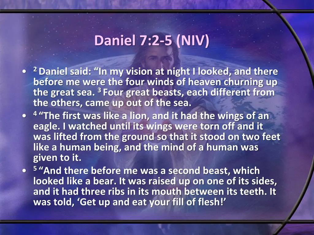 daniel 7 2 5 niv