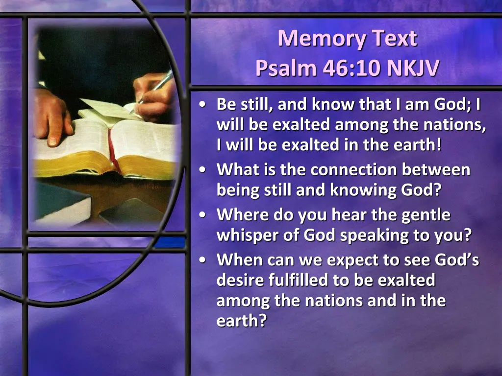 memory text psalm 46 10 nkjv