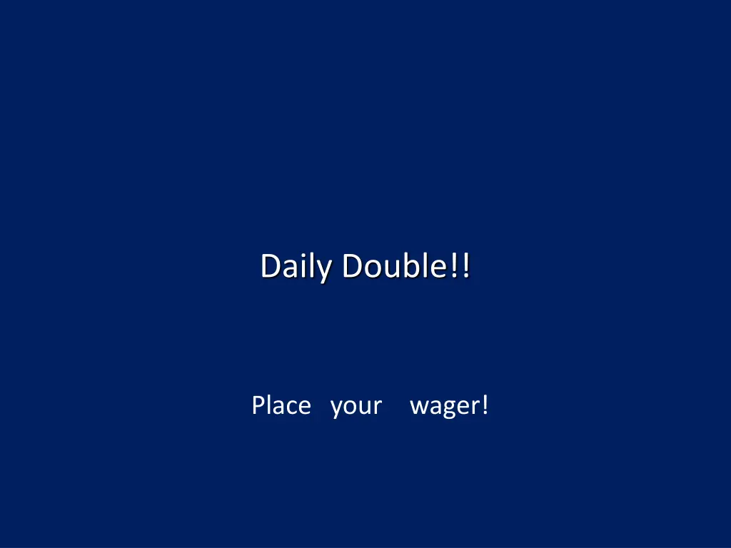 daily double