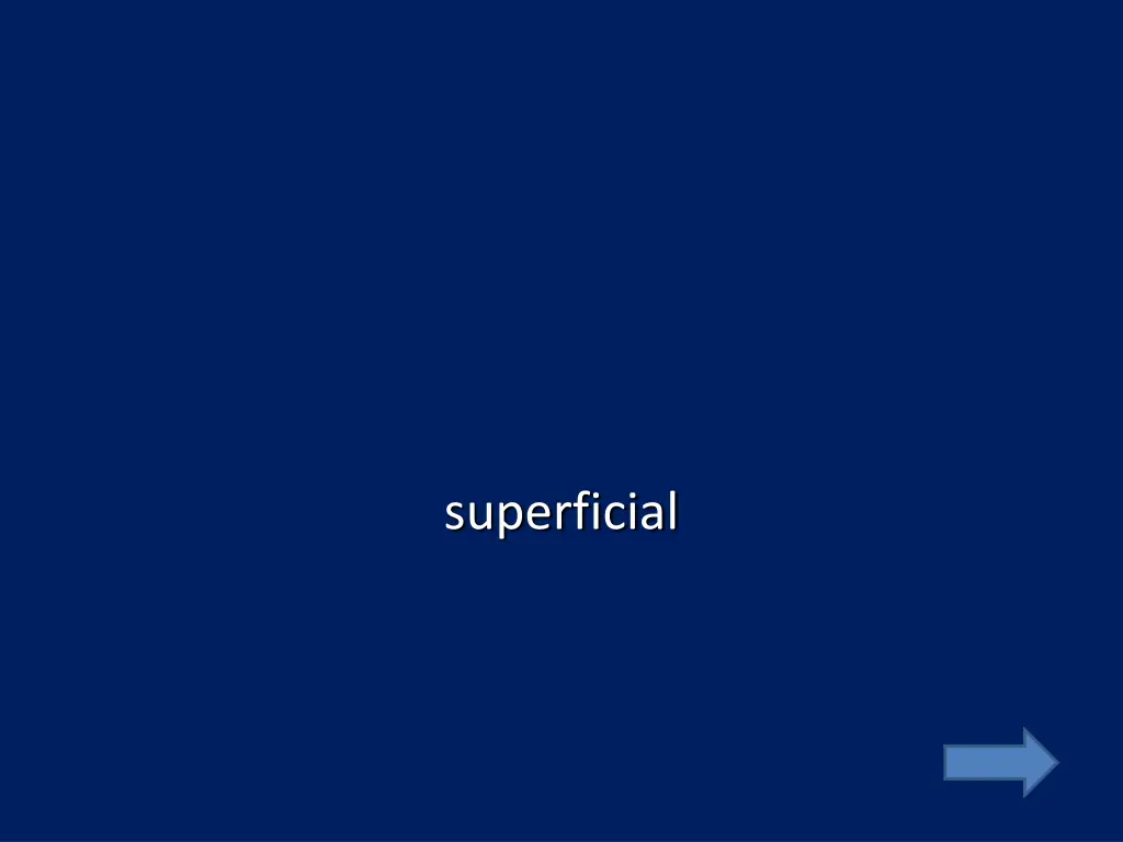 superficial