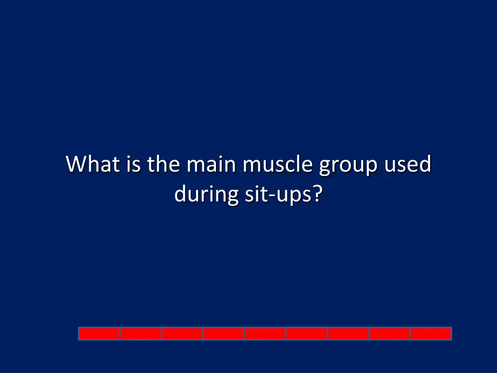 what is the main muscle group used during sit ups
