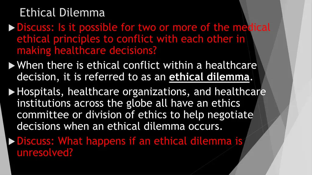 ethical dilemma discuss is it possible