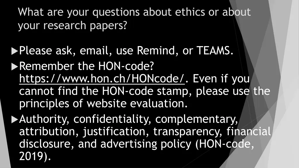 what are your questions about ethics or about