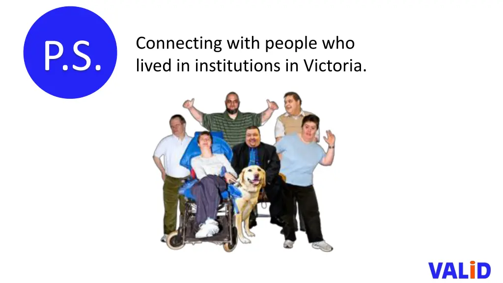 connecting with people who lived in institutions