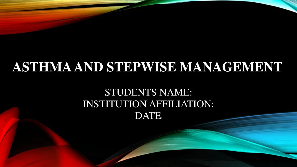 asthma and stepwise management