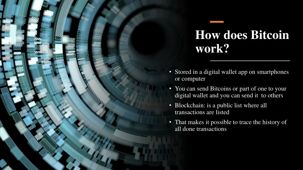how does bitcoin work
