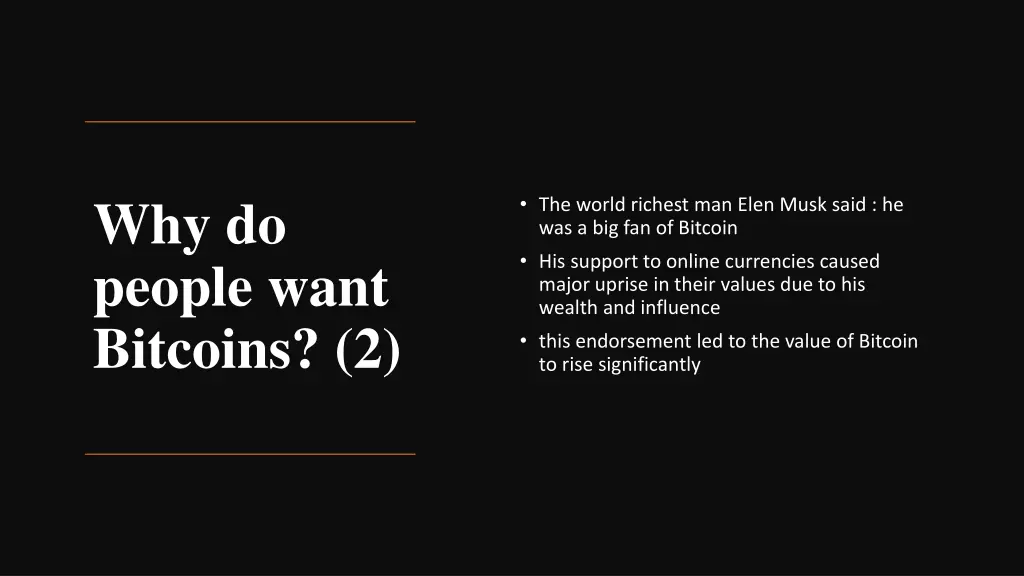 why do people want bitcoins 2