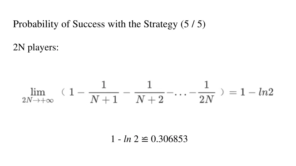 probability of success with the strategy 5 5