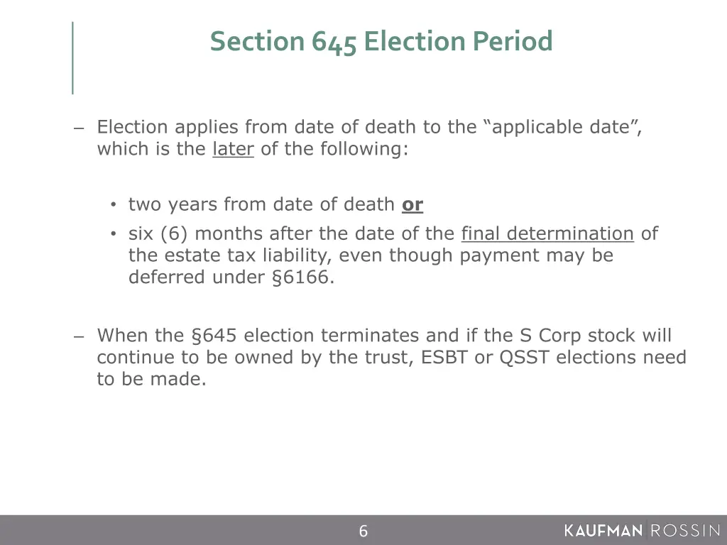 section 645 election period