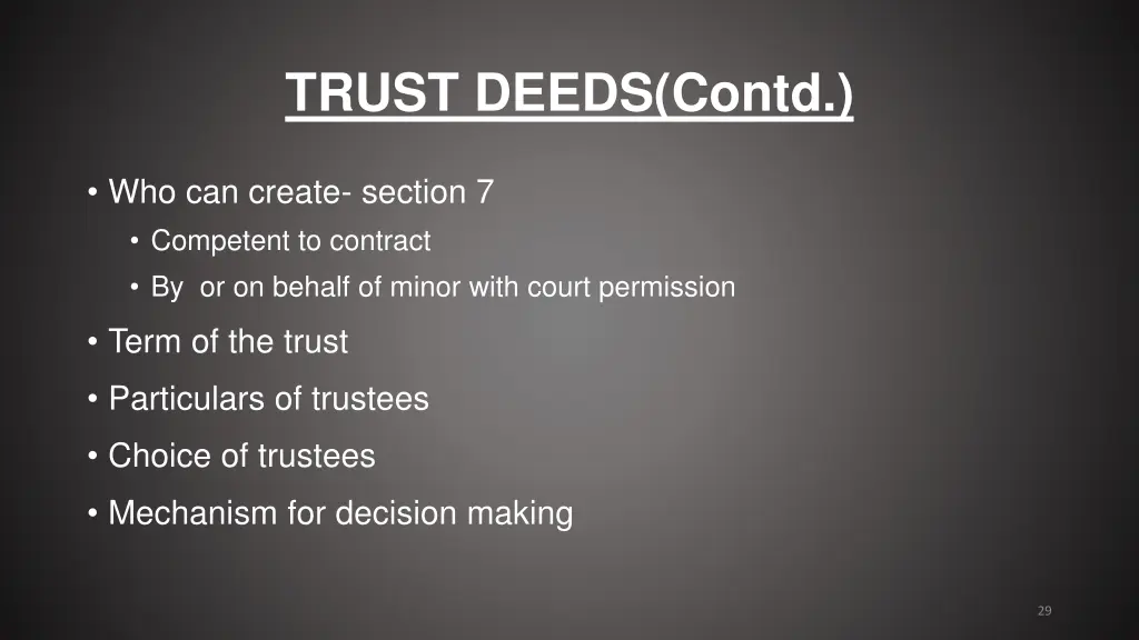 trust deeds contd